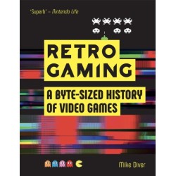 Retro Gaming: A Byte-sized History of Video Games – From Atari to Zelda