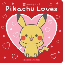 Pikachu Loves (Pokemon: Monpoke Board Book)