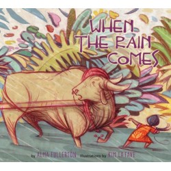 When the Rain Comes