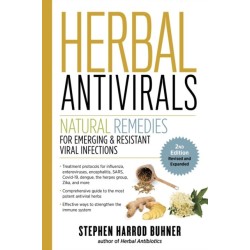 Herbal Antivirals, 2nd Edition: Natural Remedies for Emerging & Resistant Viral Infections