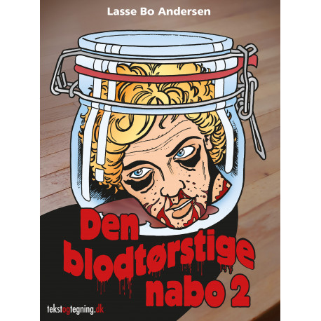 Den blodtørstige nabo 2