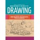 The Complete Beginner's Guide to Drawing: More than 200 drawing techniques, tips and lessons