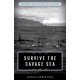 Survive the Savage Sea: Sheridan House Maritime Classics