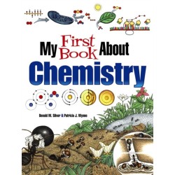 My First Book About Chemistry