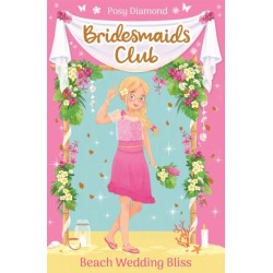 Bridesmaids Club: Beach Wedding Bliss: Book 1