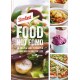 SlimFast Food Not FOMO: 70 Easy & tasty recipes, 600 calories or less.