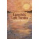Light Still, Light Turning