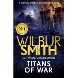 Titans of War: The thrilling bestselling new Ancient-Egyptian epic from the Master of Adventure