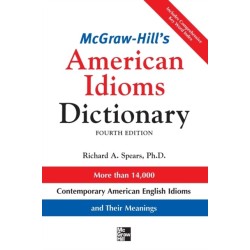 McGraw-Hill's Dictionary of American Idioms Dictionary