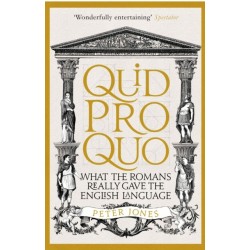 Quid Pro Quo: What the Romans Really Gave the English Language