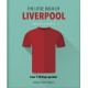 The Little Book of Liverpool: More than 170 Kop quotes