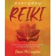 Everyday Reiki: A Self-Healing Routine for Mastering the Teachings and Practice of Reiki