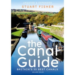 The Canal Guide: Britain's 55 Best Canals