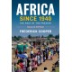 Africa since 1940: The Past of the Present
