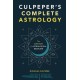Culpeper's Complete Astrology: The Lost Art of Astrological Medicine