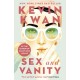 Sex and Vanity: from the bestselling author of Crazy Rich Asians