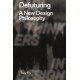 Defuturing: A New Design Philosophy