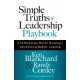 Simple Truths of Leadership Playbook: A 52-Week Game Plan for Becoming a Trusted Servant Leader