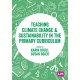 Teaching Climate Change and Sustainability in the Primary Curriculum