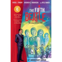 The Fifth Beatle: The Brian Epstein Story: Anniversary Edition