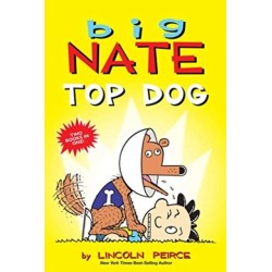 Big Nate: Top Dog: Two Books in One