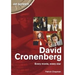 David Cronenberg: Every Movie, Every Star