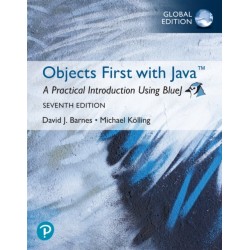 Objects First with Java: A Practical Introduction Using BlueJ, Global Edition