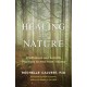 Healing with Nature: Mindfulness and Somatic Practices to Heal from Trauma