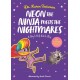 Neon the Ninja Meets the Nightmares: A Story to Help Kids to Sleep
