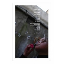 Witnesses to War: The Children of Syria