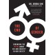 The End of Gender: Debunking the Myths about Sex and Identity in Our Society