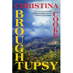 Broughtupsy: A Novel