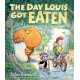 The Day Louis Got Eaten
