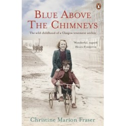 Blue Above the Chimneys