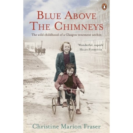 Blue Above the Chimneys