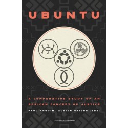 Ubuntu: A Comparative Study of an African Concept of Justice