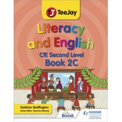 TeeJay Literacy and English CfE Second Level Book 2C