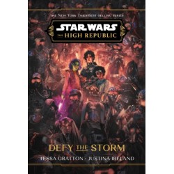 Star Wars: The High Republic: Defy the Storm