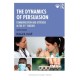 The Dynamics of Persuasion: Communication and Attitudes in the 21st Century