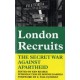London Recruits: The Secret War Against Apartheid