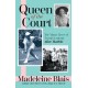 Queen of the Court: The Many Lives of Tennis Legend Alice Marble