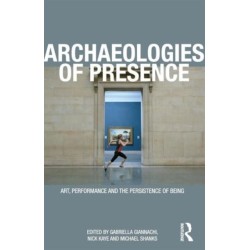 Archaeologies of Presence