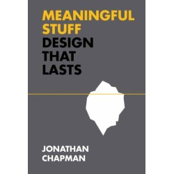 Meaningful Stuff: Design That Lasts