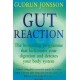 Gut Reaction: A day-by-day programme for choosing and combining foods for better health and easy weight loss