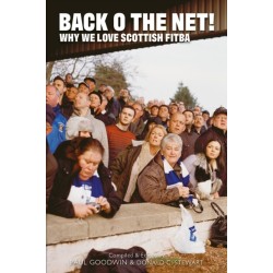 The Back o the Net!: Why We Love Scottish Fitba