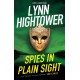 Spies in Plain Sight