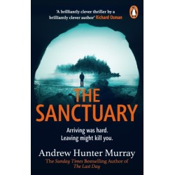 The Sanctuary: the gripping must-read thriller by the Sunday Times bestselling author