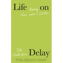 Life on Delay: Making Peace with a Stutter