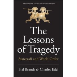 The Lessons of Tragedy: Statecraft and World Order