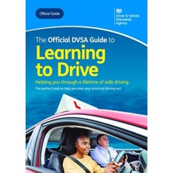 The official DVSA guide to learning to drive